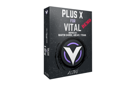 Plus X for Vital DEMO (Inspired by Martin Garrix, AREA21, Ytram) (Free)