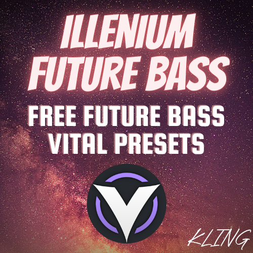 Illenium Vital Presets (Future Bass)