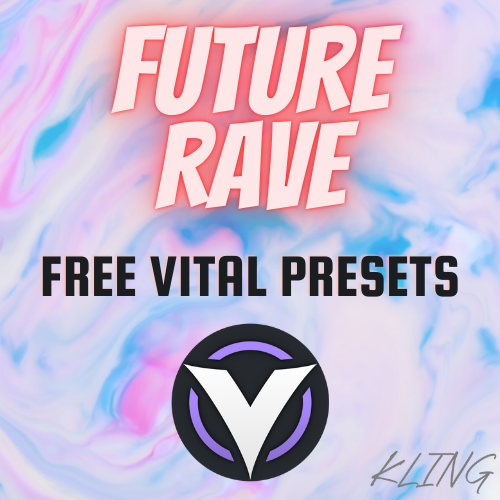 future rave vital presets